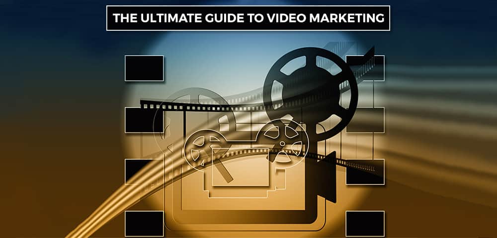 guide to video marketing